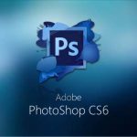 Photoshop CS6 là gì? Hướng dẫn cài đặt Photoshop CS6 chi tiết